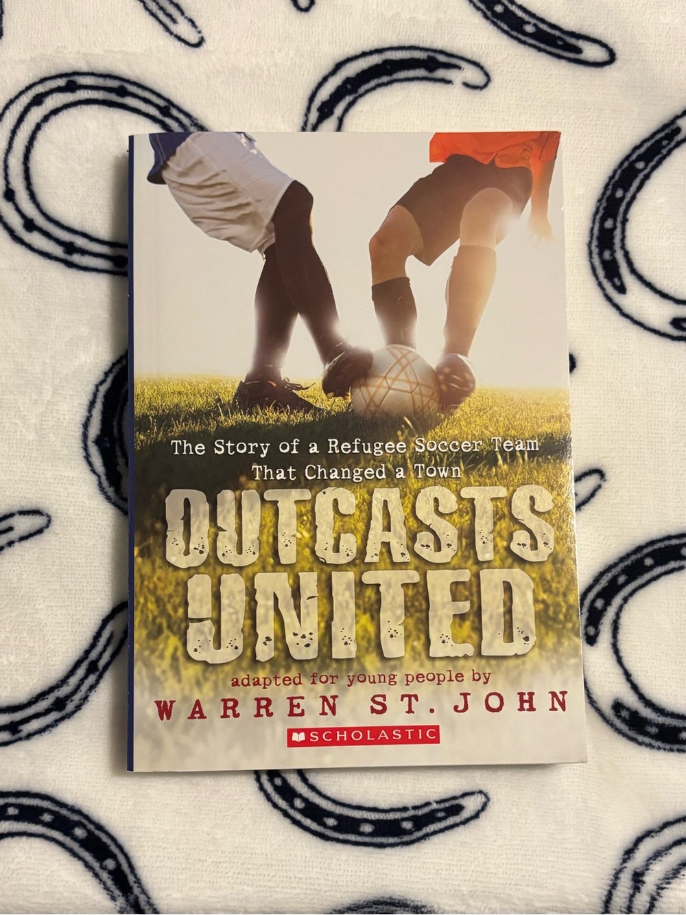 Outcasts United By Warren St John